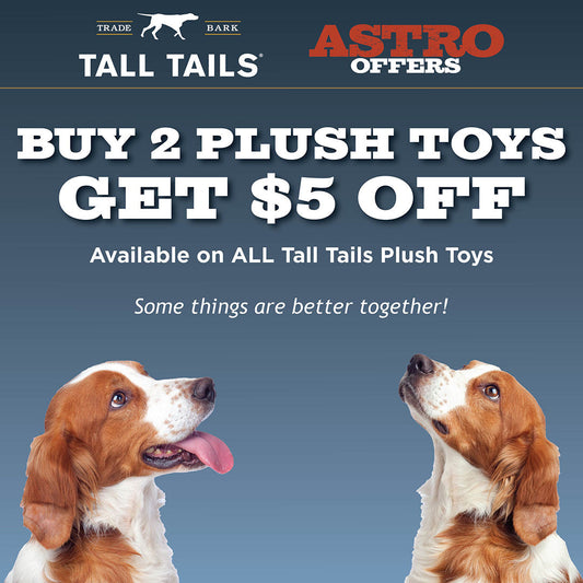 Tall Tails Buy 2 Plush Toys, Get $5 Off